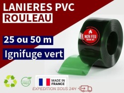 Rouleaux laniere PVC SPECIAL Lanière PVC de couleur vert transparent ignifuge certifée M1