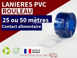Rouleaux laniere PVC SPECIAL Lanière PVC contact alimentaire – Transparent souple certifié CE 10/2011