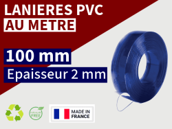 LAMELLE PVC SOUPLE: LARG.100 MM x EP.2 MM - DECOUPE PERSONNALISEE Accueil