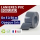 Rouleaux laniere PVC SPECIAL Rouleau lanière PVC opaque gris