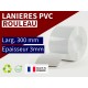 Rouleaux laniere PVC SPECIAL Rouleau lanière PVC opaque blanc