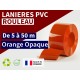 Rouleaux laniere PVC SPECIAL Rouleau lanière PVC Orange Opaque