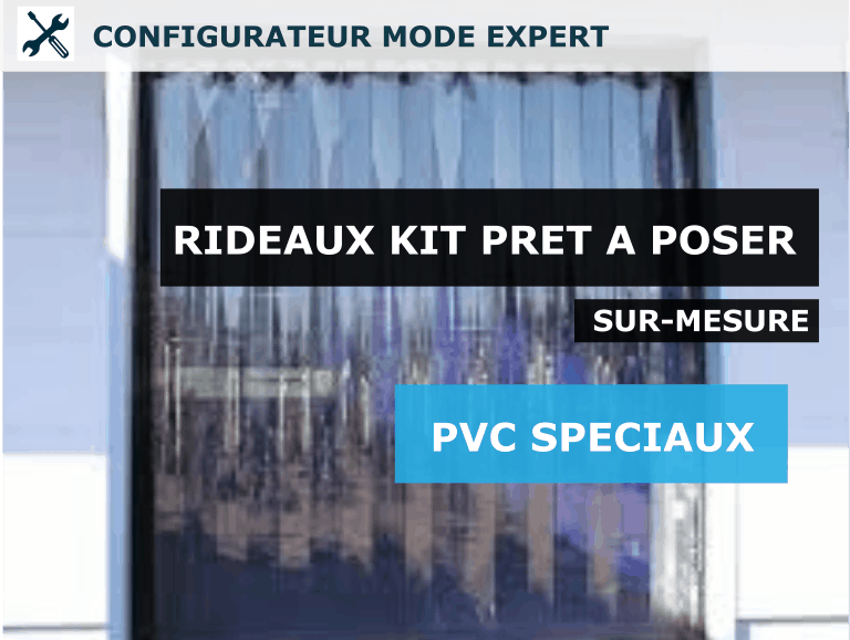 kit rideau pvc speciaux