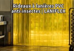 Rideaux à lanières PVC anti-insectes : anticiper le retour des nuisibles avec les versions jaune citronnelle et Stop-Insect